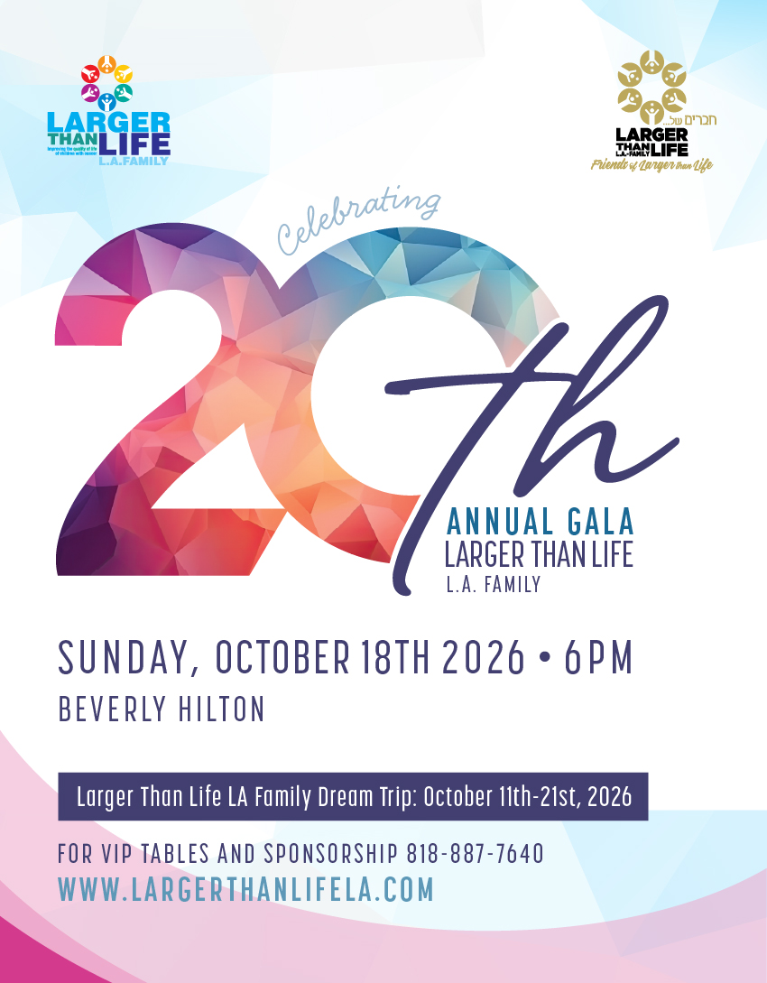 2026 Gala - flier without save the date Join us for the **Larger Than Life L.A. Family Annual Valentine’s Day Party**, a heartfelt evening dedicated to our incredible members whose compassion and commitment are making a meaningful difference in the lives of children in Israel battling cancer.